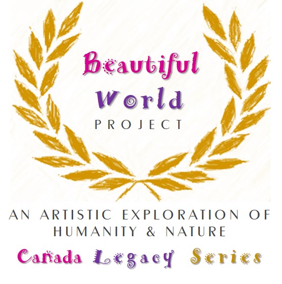 Announcing Beautiful World’s Canada Legacy Project